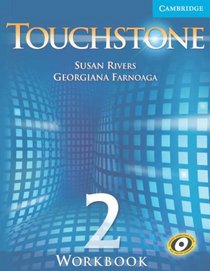 Touchstone: Workbook, Level 2
