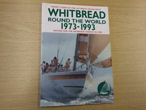 Whitbread Round the World, 1973-93: Twenty Years of the Ultimate Ocean Race