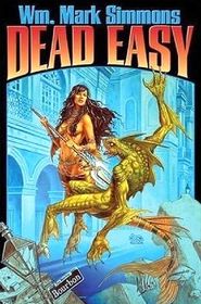 Dead Easy (Halflife Chronicles, Bk 4)