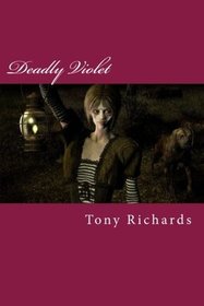 Deadly Violet: The Fourth Raine's Landing Novel (The Raine's Landing Supernatural Series)