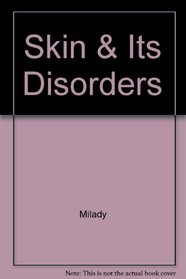 Skin & Its Disorders