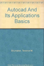 Autocad And Its Applications Basics
