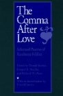 The Comma After Love: Selected Poems of Raeburn Miller (Akron Series in Poetry)