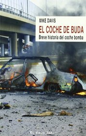 El coche de Buda/ The Buddha Car (Spanish Edition)