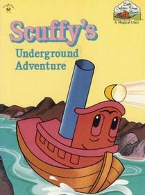 Scuffy's Underground Adventure