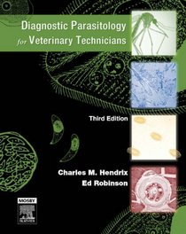 Diagnostic Parasitology for Veterinary Technicians (3rd Edition)