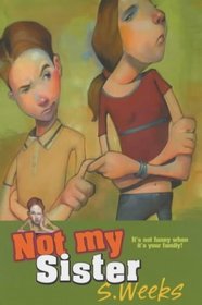 Not My Sister! (Misadventures of Guy Strang)