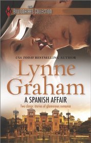 A Spanish Affair: Naive Bride, Defiant Wife\Flora's Defiance (Harlequin Themes\Harlequin The Billionai)