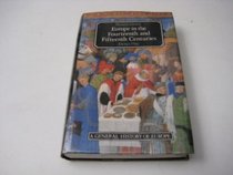 Europe in the Fourteenth and Fifteenth Centuries (Countries in Crisis)