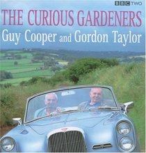 Curious Gardeners: Obsession and Diversity in 45 British Gardens