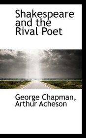Shakespeare and the Rival Poet