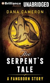 The Serpent's Tale (Fangborn)