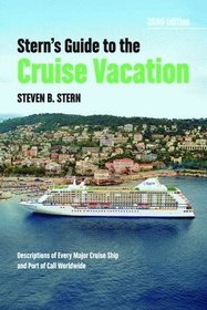 Stern's Guide to the Cruise Vacation: 2009 Edition