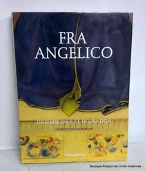 Fra Angelico: Dissemblance et figuration (Idees et recherches) (French Edition)