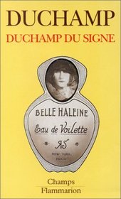 Duchamp Du Signe (French Edition)