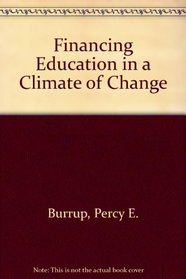 Financing Education in a Climate of Change (Fifth Ed.)