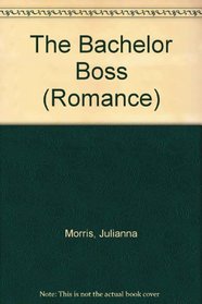 The Bachelor Boss (Romance)