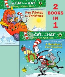 A Reindeer's First Christmas/New Friends for Christmas (Seuss/Cat in the Hat) (Deluxe Pictureback)