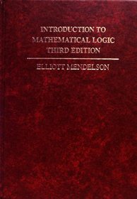 Introduction to Mathematical Logic, Third Edition