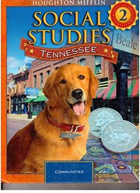 Houghton Mifflin Social Studies Tennessee: Student Edition, Level 2 2009