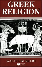 Greek Religion: Archaic and Classical (Ancient World S.)
