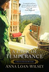 A Lack of Temperance (Hattie Davish, Bk 1)