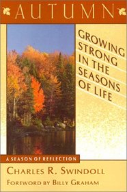 Growing Strong in the Seasons of Life: Autumn (Growing Strong in the Seasons of Life)