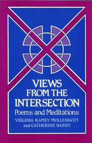 Views from the Intersection: Poems and Meditations