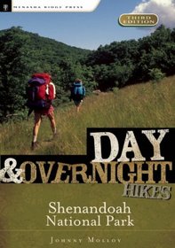 Day & Overnight Hikes Shenandoah National Park, 3rd (Day & Overnight Hikes - Menasha Ridge)