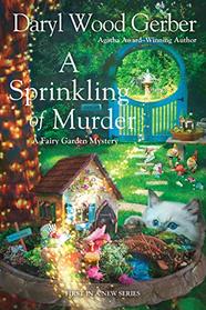 A Sprinkling of Murder (Fairy Garden, Bk 1)