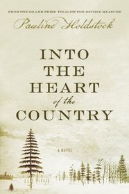 Into The Heart Of The Country [Hardcover]