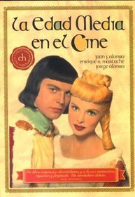 La edad media en el cine/ The Middle Ages in the Cinema (Spanish Edition)