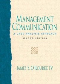 Management Communication, Second Edition