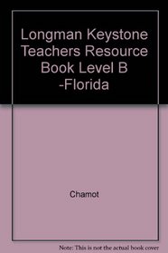 Longman Keystone Teachers Resource Book Level B -Florida