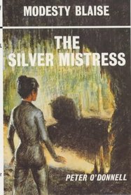 The Silver Mistress: Modesty Blaise