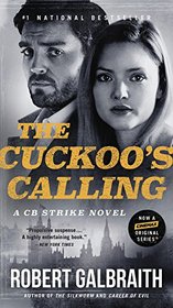 The Cuckoo's Calling (Cormoran Strike, Bk 1)