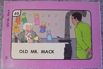 Old Mr. Mack (SUPER Books ~ Stories Unique for Purposeful Extra Reading, 40)