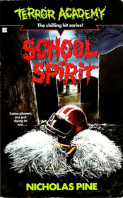 School Spirit (Terror Academy, Bk 14)