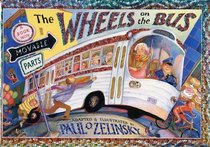 The Wheels on the Bus: A Book with Moveable Parts