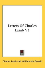 Letters Of Charles Lamb V1