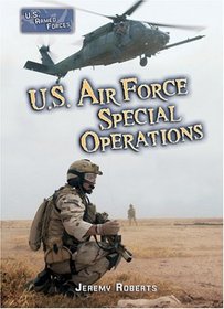 U.S. Air Force Special Operations (U.S. Armed Forces (Series : Lerner Publications).)