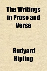The Writings in Prose and Verse