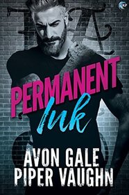 Permanent Ink (Art and Soul, Bk 1)