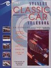 Stanley Classic Car Yearbook: The Enthusiast's Compendium 1997