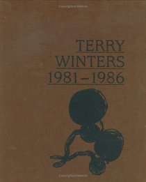 Terry Winters, 1981-1986