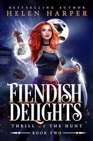 Fiendish Delights (Thrill of the Hunt)