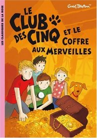 Le Club des Cinq (French Edition)