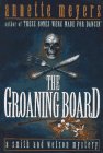 The Groaning Board