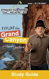 Explore the Grand Canyon Study Guide (Awesome Science (Quality))
