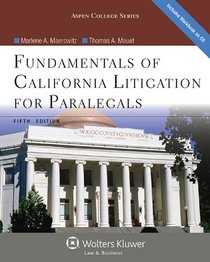 Fundamentals of California Litigation for Paralegals, Fifth Edition